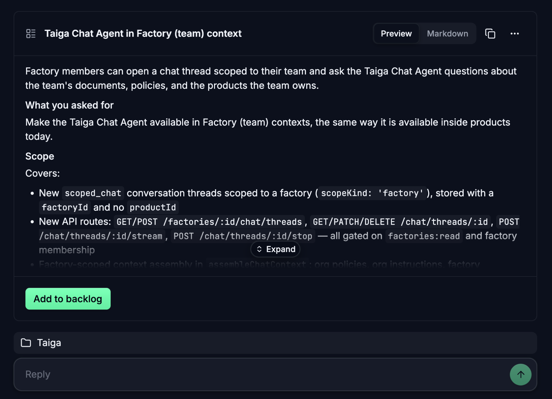 A brief drafted in the Taiga Chat Agent, titled Taiga Chat Agent in Factory (team) context, with a one-line summary, a What you asked for section, a Scope section, Preview and Markdown views, and an Add to backlog button beneath it.